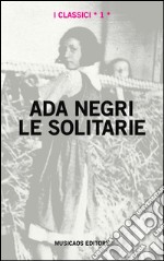 Le solitarie. E-book. Formato EPUB ebook