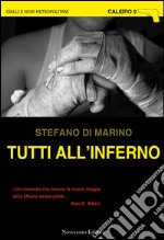 Tutti all'inferno. E-book. Formato EPUB ebook