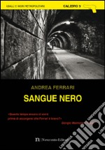 Sangue nero. E-book. Formato EPUB ebook