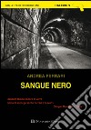 Sangue nero. E-book. Formato EPUB ebook