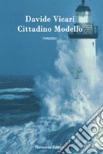 Cittadino Modello. E-book. Formato EPUB ebook