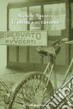 L'ultima occasione. E-book. Formato EPUB ebook