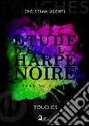 Étude de la Harpe Noire: piano solo. E-book. Formato PDF ebook