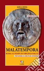 MalatemporaRoma ai tempi di Virginia Raggi. E-book. Formato Mobipocket ebook