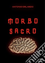 Morbo sacro. E-book. Formato EPUB ebook