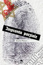 Impronta parziale. E-book. Formato EPUB