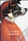 La canina commedia. E-book. Formato Mobipocket ebook di Simone Butti
