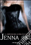 Jenna – Episodio IV: Al servizio del soprannaturale. E-book. Formato EPUB ebook di Sg Horizons