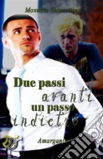 Due passi avanti un passo indietro. E-book. Formato Mobipocket ebook