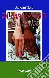 Da capi opposti del mondo. E-book. Formato EPUB ebook di Giovanni NAso
