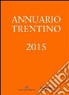 Annuario Trentino 2015. E-book. Formato EPUB ebook