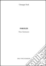 Paroles - Unico Sentimento. E-book. Formato PDF ebook