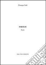 Paroles: Parole. E-book. Formato PDF ebook