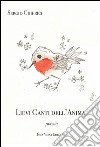 Lievi canti dell'anima. E-book. Formato PDF ebook