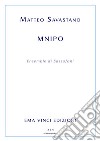 Mnipo. E-book. Formato EPUB ebook di Matteo Savastano