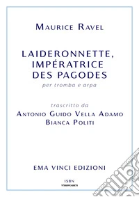 Laideronnette, Impératrice des Pagodes. E-book. Formato EPUB ebook