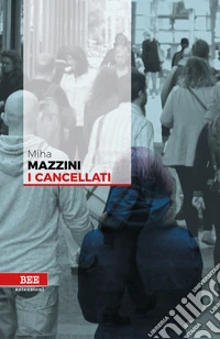 I cancellati. E-book. Formato EPUB ebook