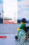 Radio Wilimowski. E-book. Formato EPUB ebook di Miljenko Jergovic