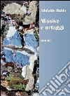 Missive e ortaggi. E-book. Formato Mobipocket ebook di Adelaide Baldo