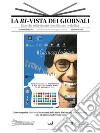 La Ri-vista dei giornali - Ricerche sulla stampa quotidiana e periodica. Giancarlo Siani (1985-2015) Trent&apos;anni. E-book. Formato EPUB ebook