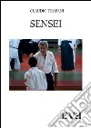 Sensei. E-book. Formato Mobipocket ebook