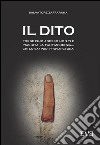 Il dito. E-book. Formato EPUB ebook