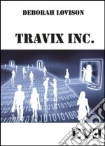 Travix Inc.. E-book. Formato EPUB ebook