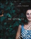 Brightness. E-book. Formato EPUB ebook