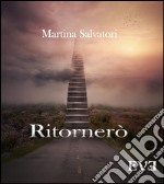 Ritornerò. E-book. Formato Mobipocket