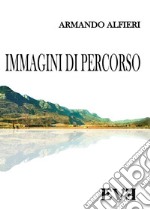 Immagini di percorso. E-book. Formato EPUB ebook