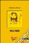 Mille rami. E-book. Formato Mobipocket ebook