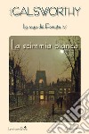 La scimmia bianca: La saga dei Forsyte vol. 4. E-book. Formato Mobipocket ebook