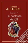 La contessa ArtoffRocambole VII. E-book. Formato Mobipocket ebook