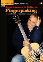 Come suonare la chitarra fingerpickingda autodidatta e senza conoscere la musica. E-book. Formato EPUB