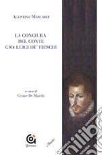 La congiura del conte Gio. Luigi de' Fieschi. E-book. Formato Mobipocket ebook