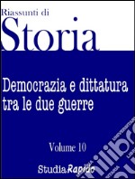 Riassunti di storia - Volume 10. E-book. Formato EPUB ebook