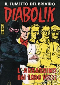 Diabolik 24. L'assassino dai 1.000 volti: Anno III, numero 24. E-book. Formato EPUB ebook