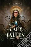 Our Lady of the FallenLa palude di ossa. E-book. Formato EPUB ebook