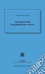 Gli angusti limiti del politicamente corretto. E-book. Formato EPUB ebook