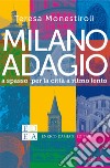 Milano adagio. E-book. Formato EPUB ebook