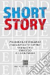 Short Story - VI ed. - Omaggio alla Leonessa. E-book. Formato EPUB ebook