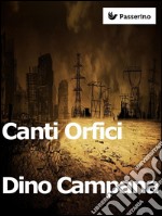 Canti orfici. E-book. Formato Mobipocket ebook