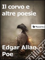 Il corvo e altre poesie. E-book. Formato EPUB ebook