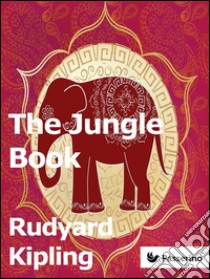 The jungle book. E-book. Formato Mobipocket ebook di Rudyard Kipling