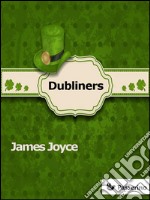 Dubliners. E-book. Formato EPUB ebook