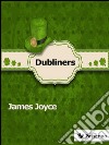Dubliners. E-book. Formato EPUB ebook