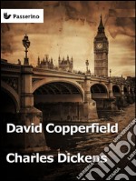 David Copperfield. E-book. Formato EPUB ebook