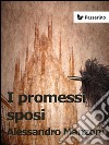 I promessi sposi. E-book. Formato EPUB ebook