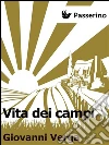 Vita dei campi. E-book. Formato EPUB ebook di Giovanni Verga