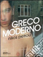 Greco moderno. E-book. Formato EPUB ebook